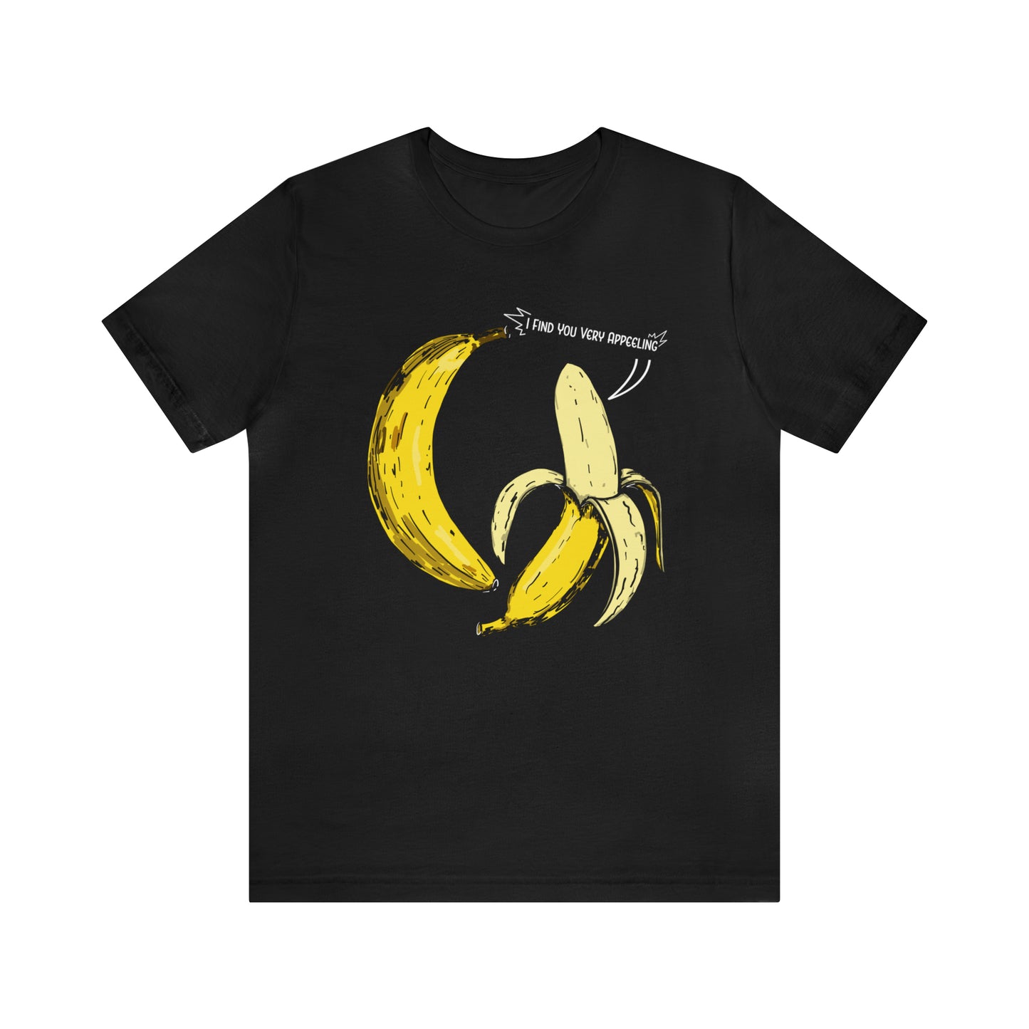 T-shirt product featuring two bananas with the pun 'I find you very appealing'. Get ready to go bananas with this hilarious design that is sure to make everyone smile. Perfect for those who appreciate a good pun and love to showcase their fun-loving personality. Grab this t-shirt and let the laughter begin!