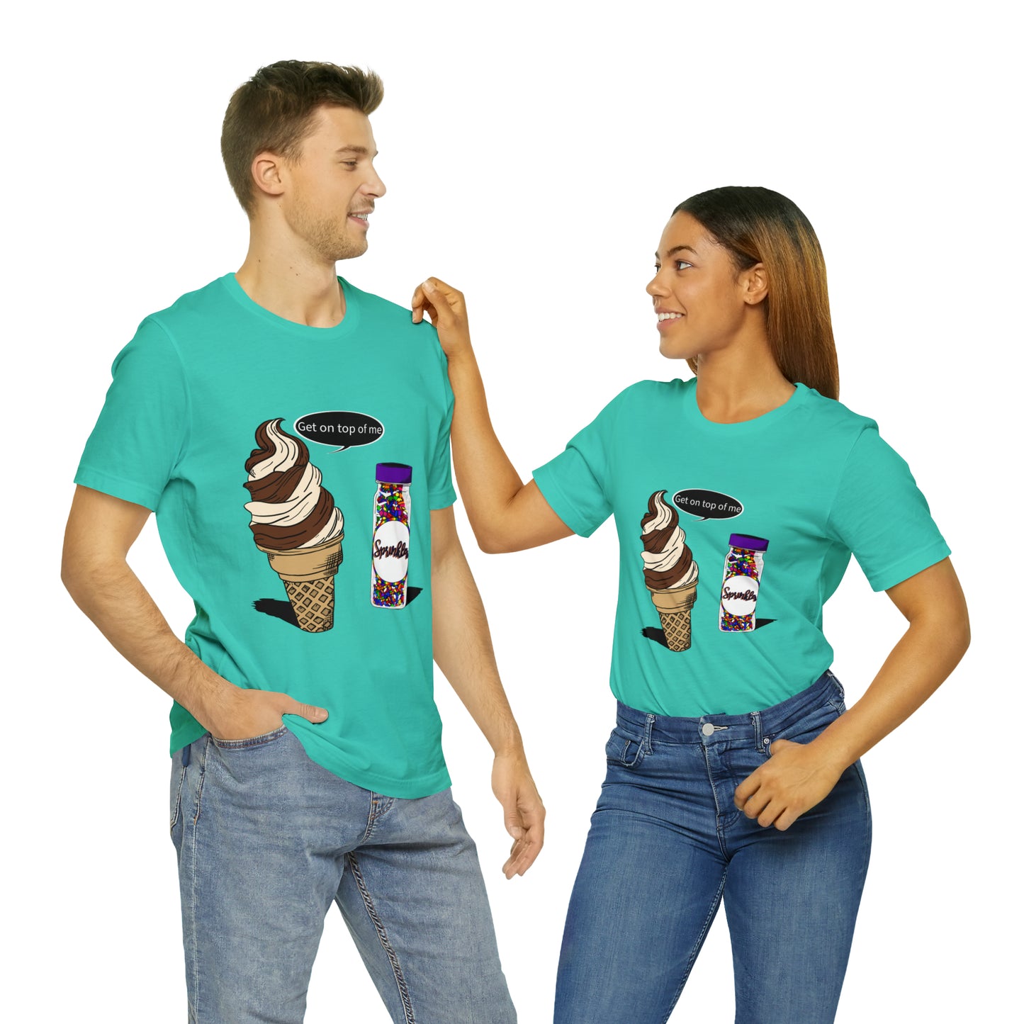 “Get on Top of Me” Unisex T-Shirt