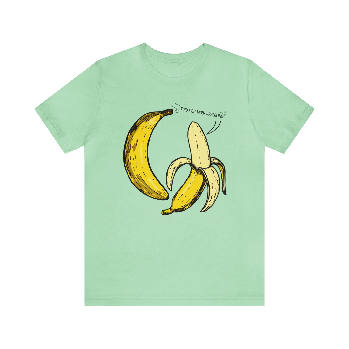 T-shirt product featuring two bananas with the pun 'I find you very appealing'. Get ready to go bananas with this hilarious design that is sure to make everyone smile. Perfect for those who appreciate a good pun and love to showcase their fun-loving personality. Grab this t-shirt and let the laughter begin! 