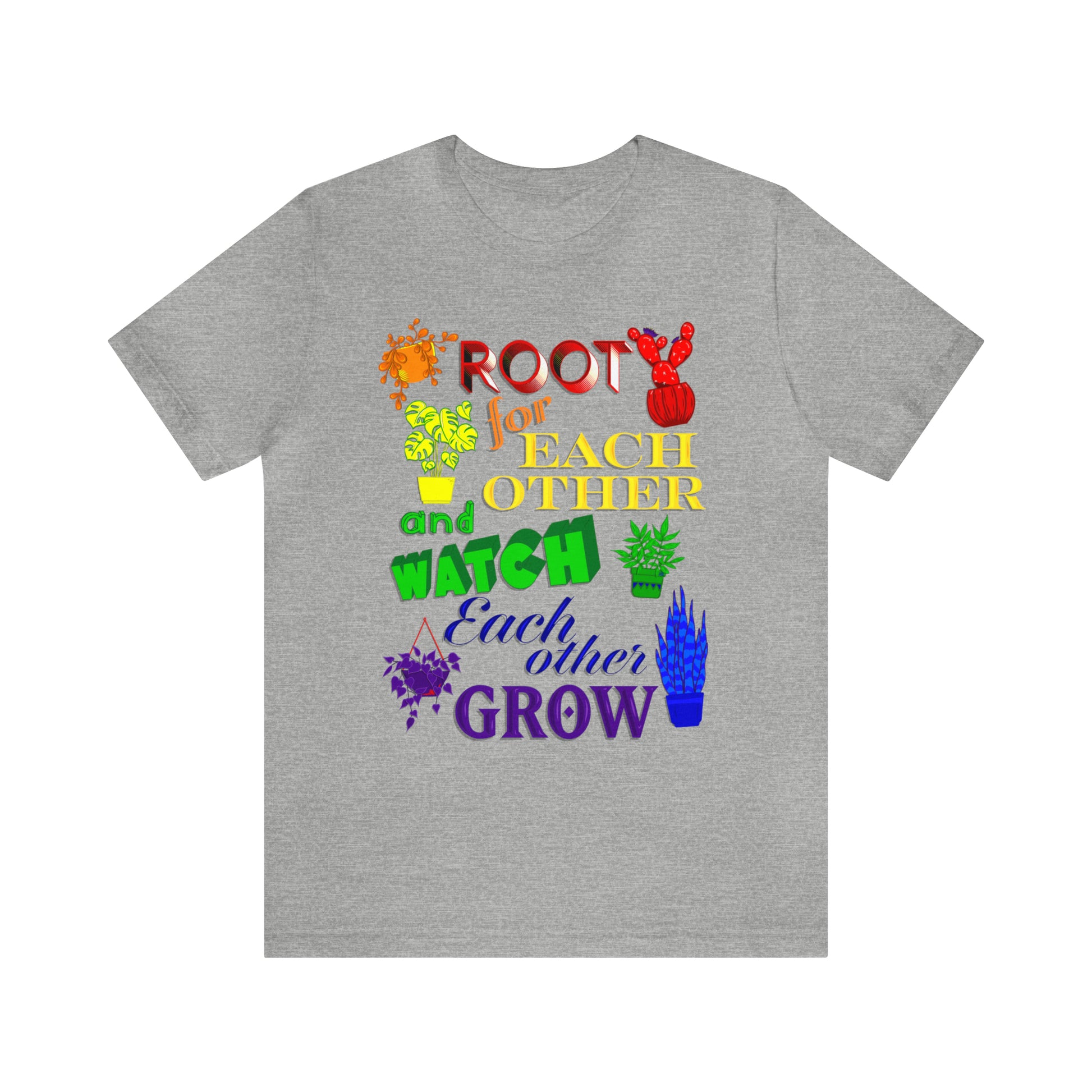 A vibrant t-shirt featuring a beautiful design of rainbow-colored plants. The phrase 'Root for each other and watch each other grow' is prominently displayed on the shirt. The design represents unity, support, and personal growth.